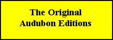 The Original Audubon Editions